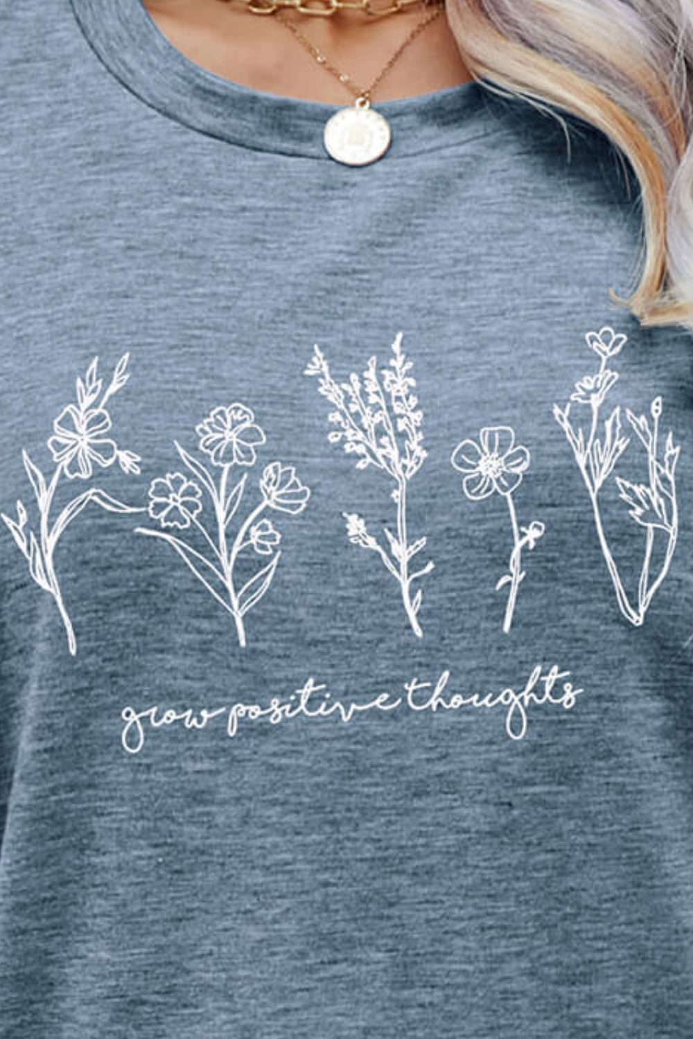GROW POSITIVE THOUGHTS Round Neck Short Sleeve Tee