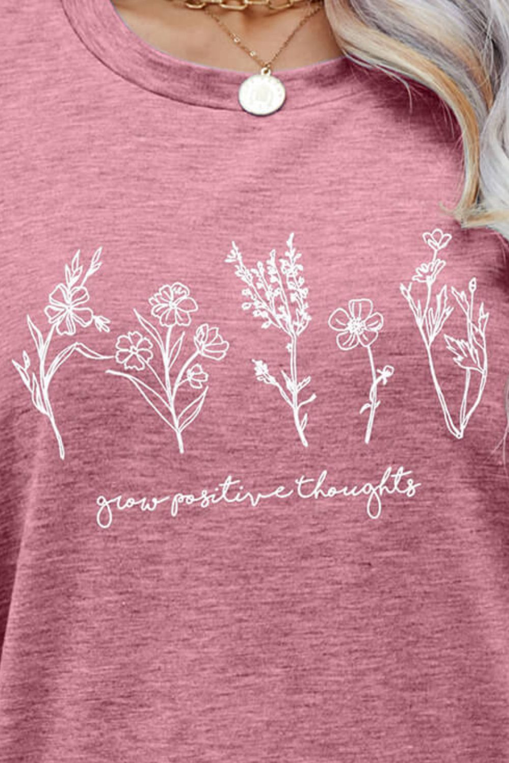 GROW POSITIVE THOUGHTS Round Neck Short Sleeve Tee
